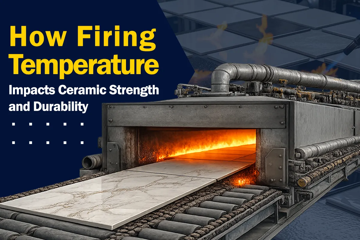 How Firing Temperature Impacts Ceramic Strength and Durability